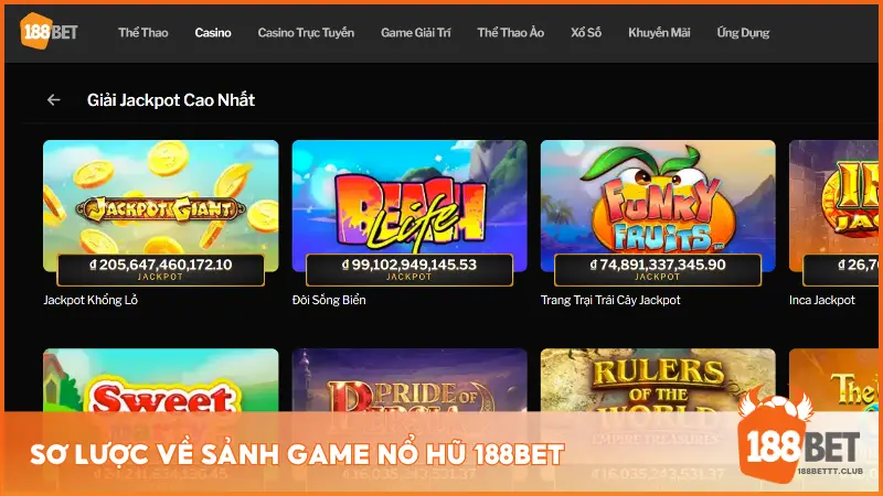 Sơ lược về sảnh game nổ hũ 188BET