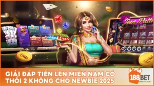 Tiến Lên Miền Nam có thối 2 không