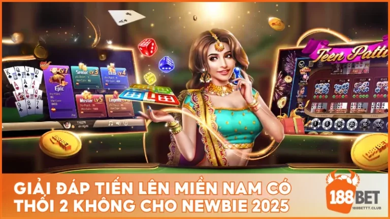 Tiến Lên Miền Nam có thối 2 không