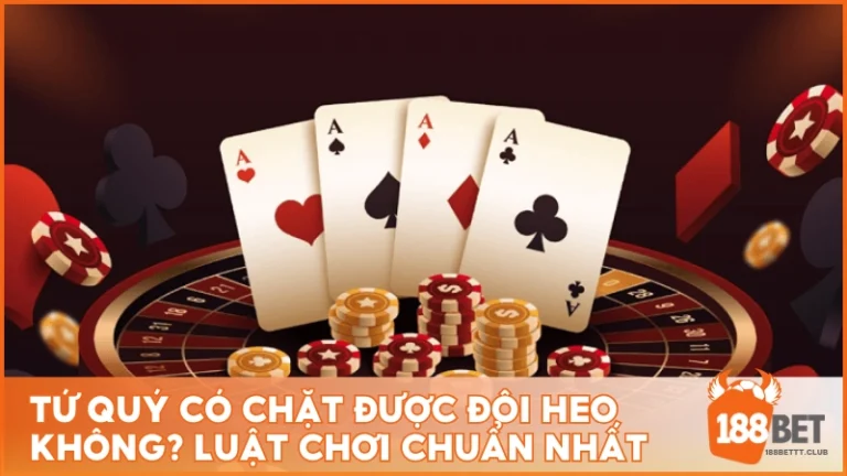 Tứ quý có chặt được đôi heo không
